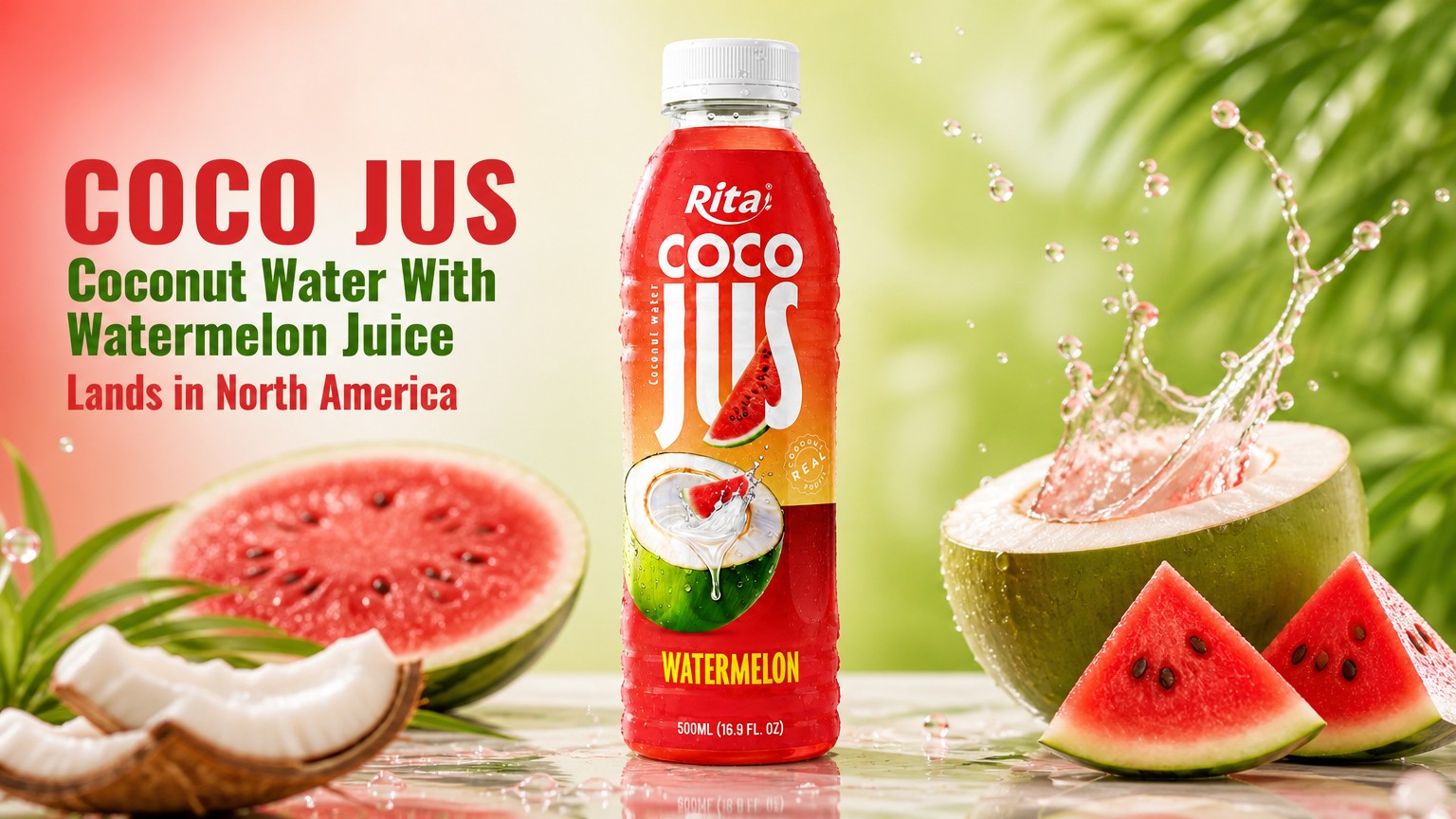 COCO JUS Coconut Water With Watermelon Juice Lands in North America